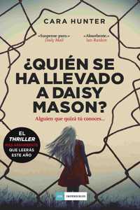 Quién Se Ha Llevado a Daisy Mason?