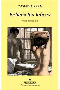 Felices Los Felices