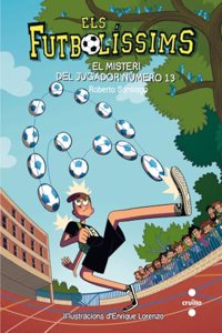 Els Futbolissims 13: El misteri del jugador numero 13