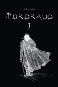 Mordraud - Book One