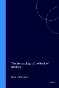 Eschatology of the Book of Jubilees