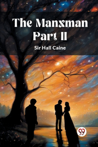 The Manxman PART II (Edition2024)