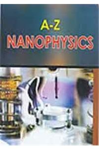 A-Z Nanophysics