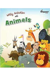 Witty Activities With Animals
