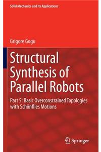 Structural Synthesis of Parallel Robots