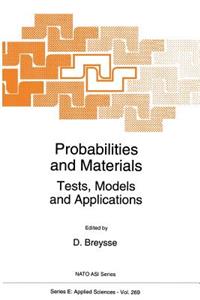Probabilities and Materials