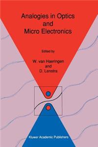 Analogies in Optics and Micro Electronics