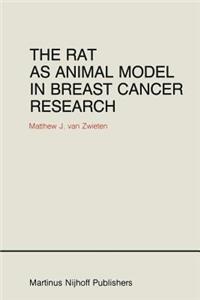 Rat as Animal Model in Breast Cancer Research