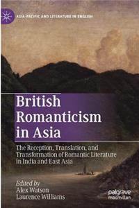 British Romanticism in Asia