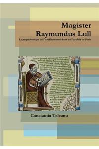 Magister Raymundus Lull
