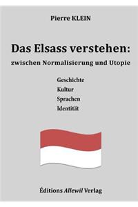 Das Elsass Verstehen