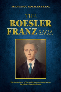 Roesler Franz saga