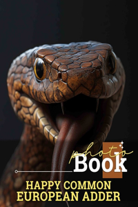 Happy Common European Adder Photo Book