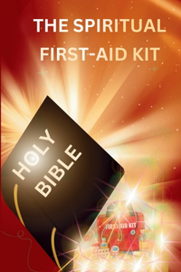 The Spiritual First Aid Kit