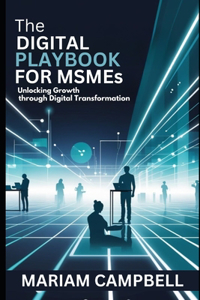The Digital Playbook for MSMEs