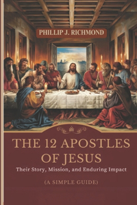 The 12 Apostles of Jesus