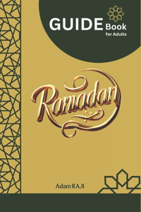 Ramadan Guide Book for Adults
