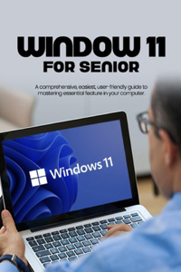 Window 11 for seniors