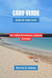 Cabo Verde Guía de viaje 2025