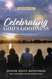 Celebrating God's Goodness