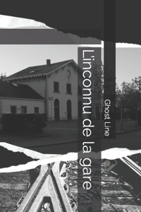 L'inconnu de la gare