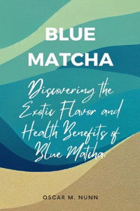 Blue Matcha