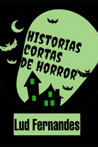 Historias Cortas de Horror