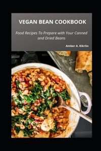Vegan Bean Cookbook