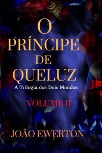 O Príncipe de Queluz II