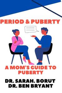 Period and Puberty
