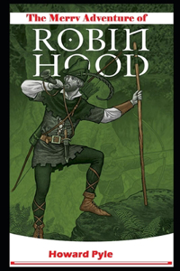 The Merry Adventures of Robin Hood