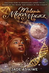 Melanin Moon Magick