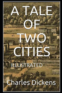A Tale of Two Cities Illustrated