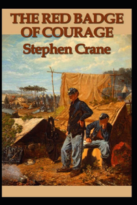 The Red Badge of Courage Annotated