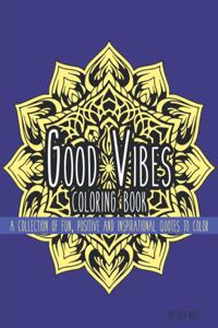 Good Vibes Coloring Book