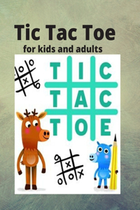 Tic Tac Toe For Kids and Adults