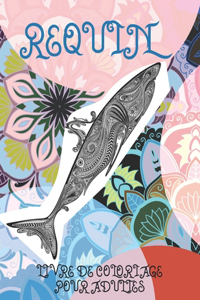 Requin - Livre de coloriage pour adultes