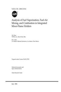 Analysis of Fuel Vaporization, Fuel-Air Mixing, and Combustion in Integrated Mixer-Flame Holders