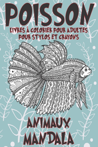 Livres à colorier pour adultes pour stylos et crayons - Mandala - Animaux - Poisson