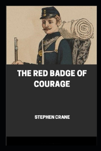 The Red Badge of Courage Annotated