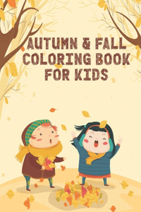 Autumn & Fall Coloring Book for Kids