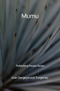 Mumu - Publishing People Series