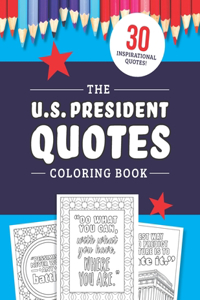 U.S. President Quotes Coloring Book