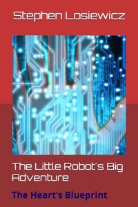 Little Robot's Big Adventure