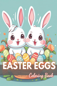 Easter Eggs Coloring Book for Kids