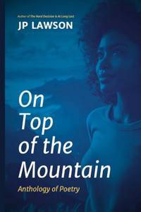 On Top of the Mountain