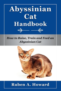 Abyssinian Cat Handbook