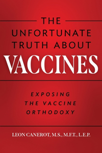 Unfortunate Truth About Vaccines