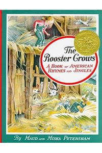 The Rooster Crows