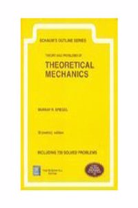 Schaum’s Theoretical Mechanics